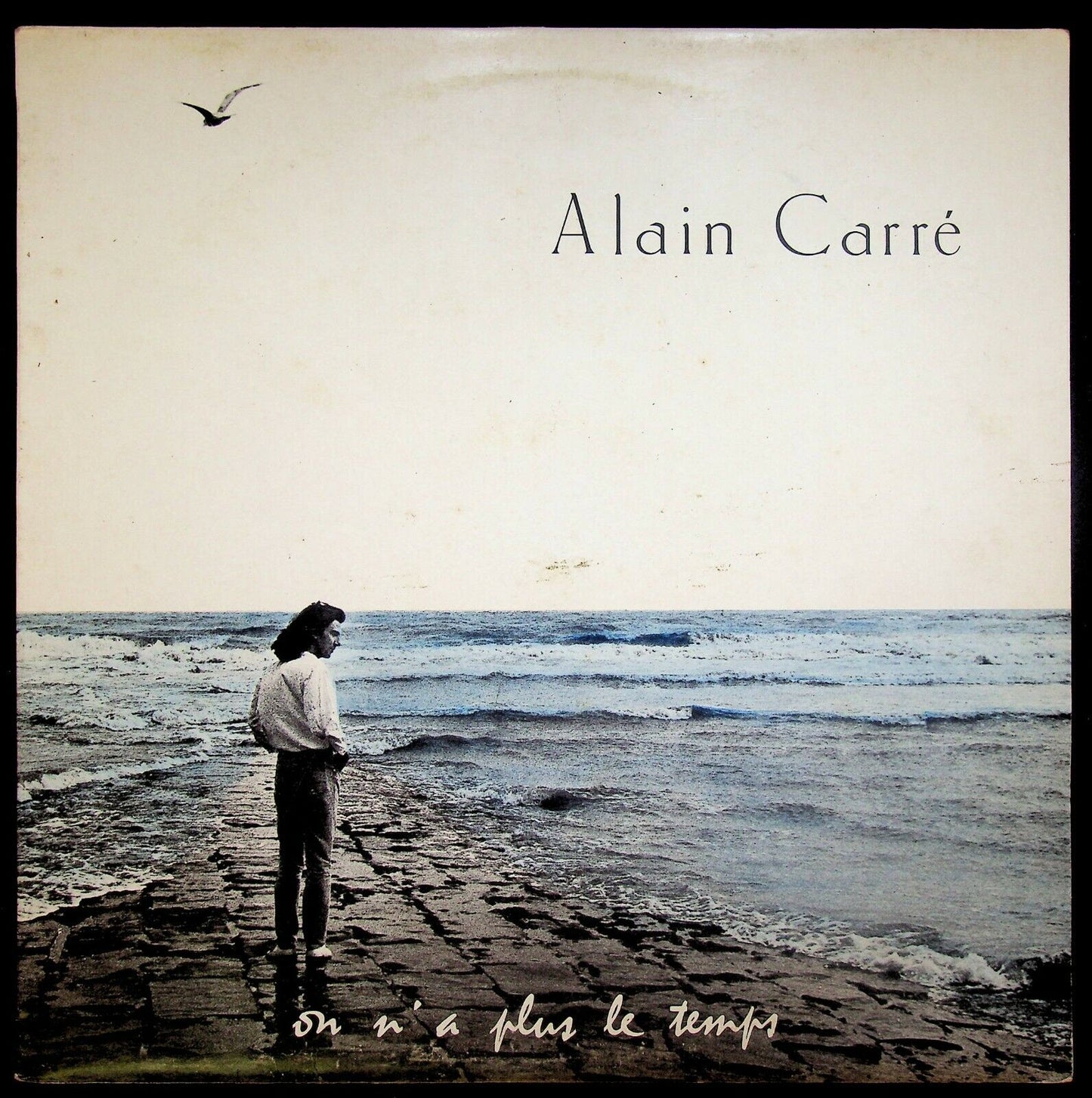 EBOND Alain Carre' On N'a Plus Le Temps Vinile V062106
