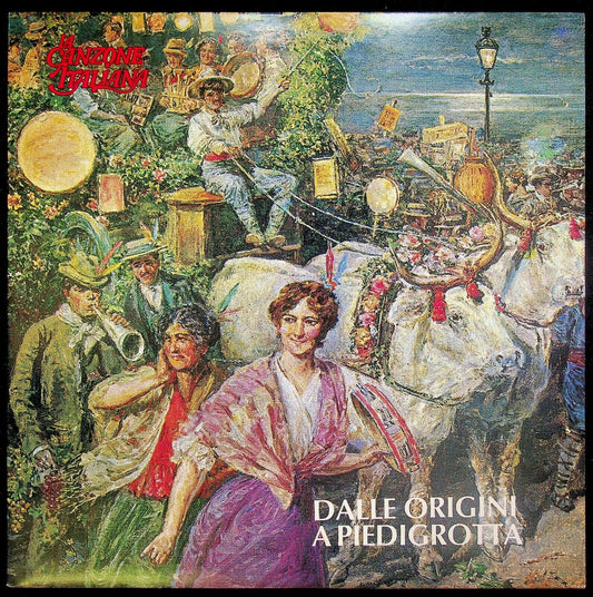EBOND La Canzone Napoletana Dalle Origini A Piedigrotta Vinile V063004