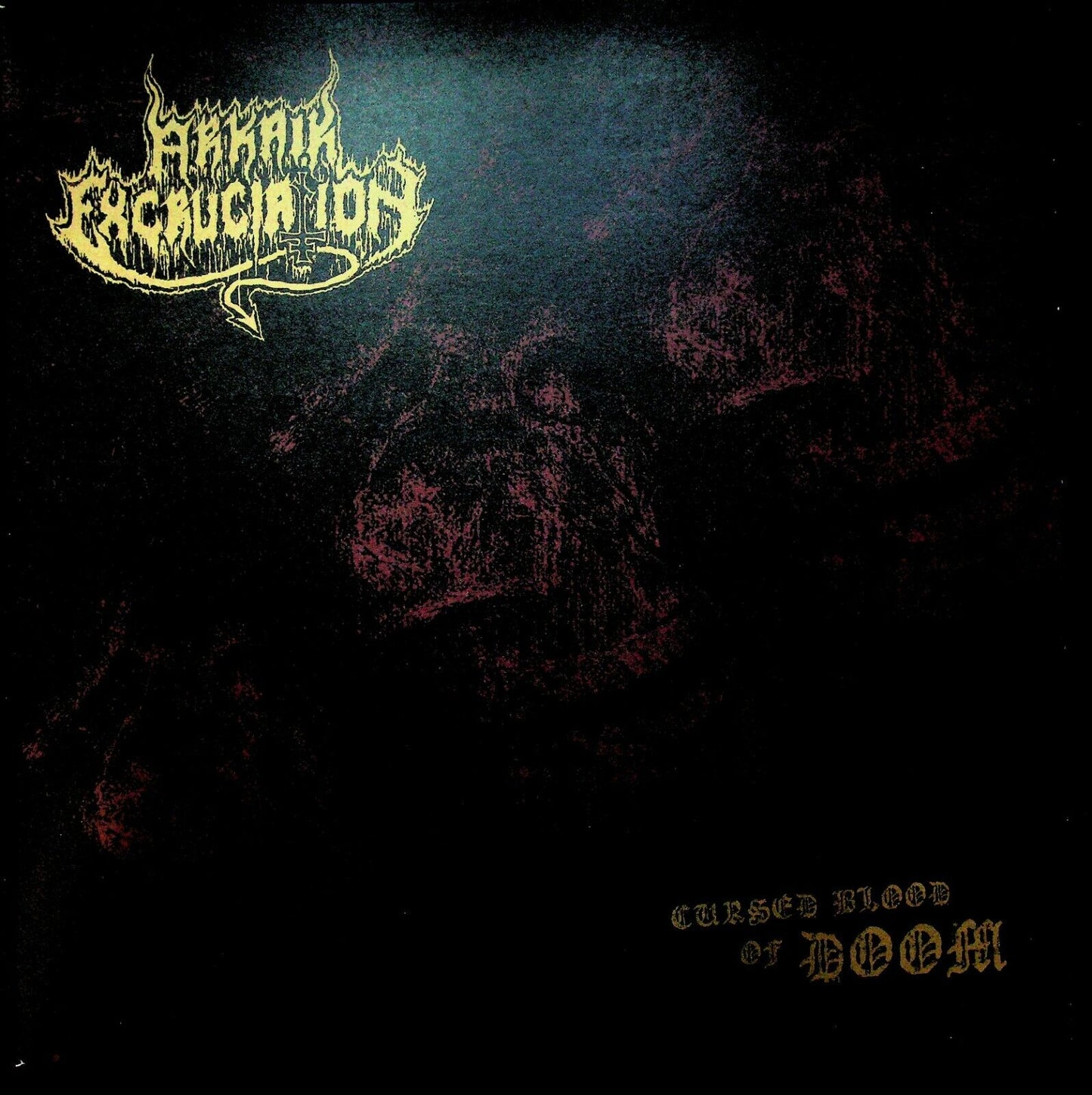 EBOND Arkaik Excruciation - Cursed Blood Of Doom Vinile V058075