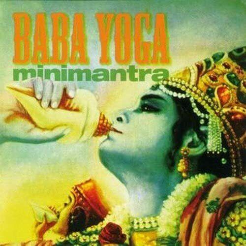 EBOND Baba Yoga - Minimantra 5017 CD CDS001450
