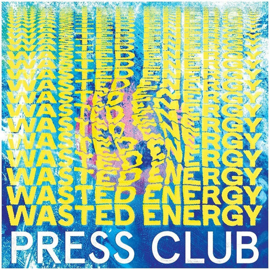 EBOND Press Club ‎- Wasted Energy5004 CD CDS001099