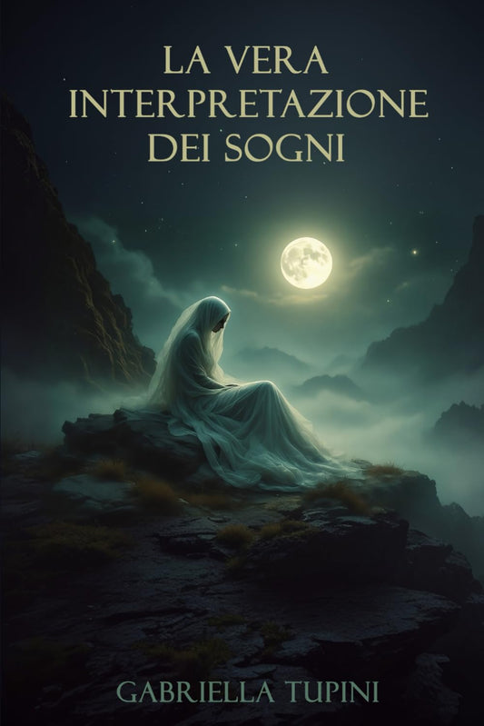 Vera Interpretazione Dei Sogni(la) - Tupini Gabriella