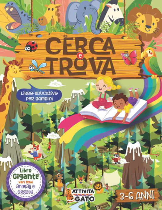 Cerca e Trova Animali Bambini 3-6 Anni: Libro Vacanze Prescolare Gigante Xxl - Attivita Gato