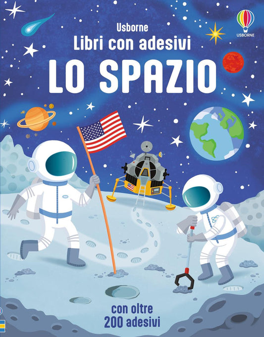 Spazio. Con Adesivi. Ediz. Illustrata (lo) - Smith Sam