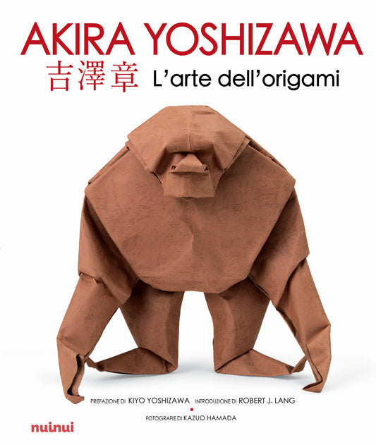 Arte Dell'origami. Ediz. Illustrata (l') - Yoshizawa Akira
