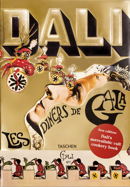Dali. Les Diners De Gala. Ediz. A Colori -