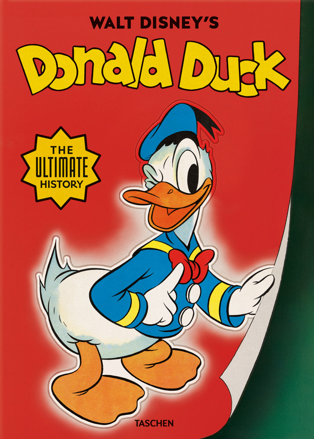 Walt Disney's Donald Duck. The Ultimate History. Ediz. Inglese - Gerstein David; Kaufman J. B.; Kothenschulte D. (cur.)