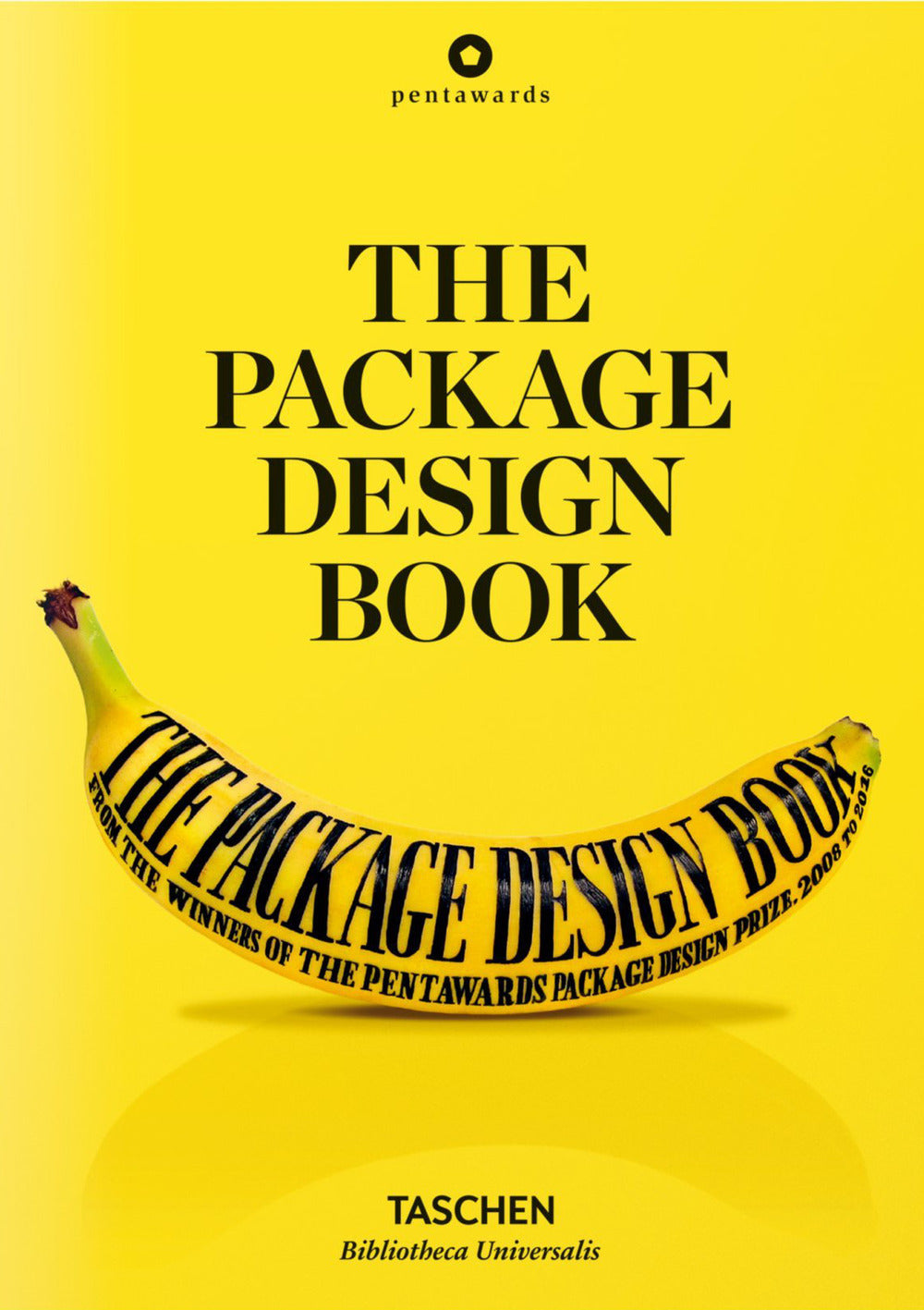 Package Design Book. Ediz. Inglese, Francese E Tedesca (the) - Pentawards (cur.); Wiedemann J. (cur.)