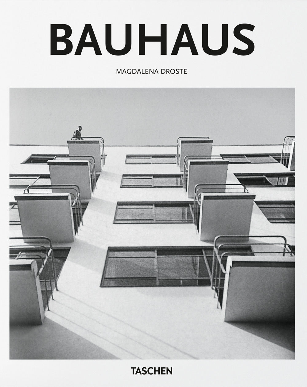Bauhaus. Ediz. Inglese - Droste Magdalena; Gossel P. (cur.)