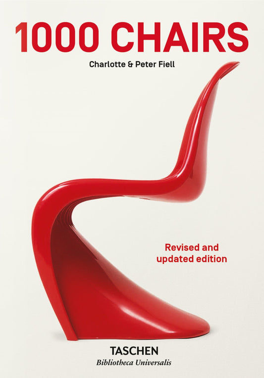 1000 Chairs. Ediz. Inglese, Francese E Tedesca - Fiell Charlotte; Fiell Peter