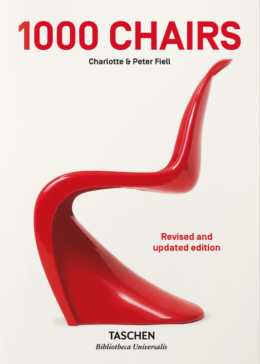 1000 Chairs. Revised And Updated Edition. Ediz. Italiana, Spagnola, Portoghese - Fiell Charlotte; Fiell Peter