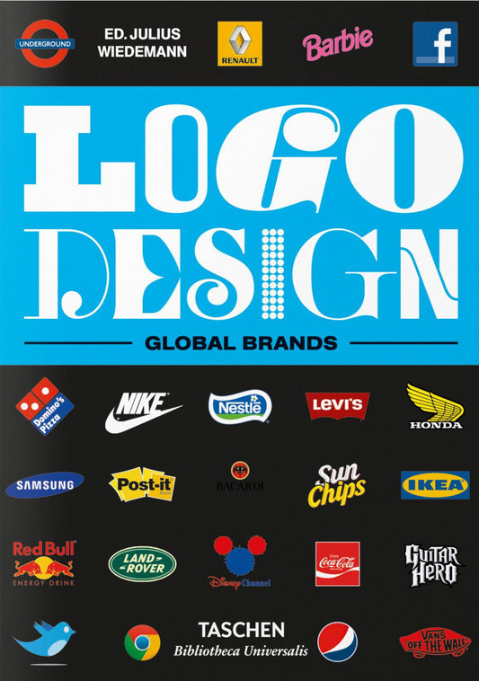 Logo Design. Global Brands. Ediz. Inglese, Francese E Tedesca. Vol. 2 - Wiedemann J. (cur.)