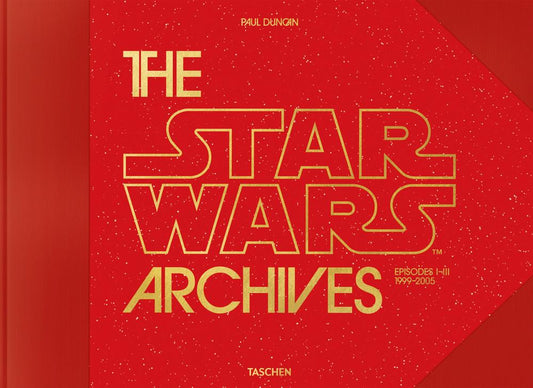 Star Wars Archives. 1999-2005 (the) - Duncan P. (cur.)