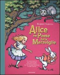 Alice Nel Paese Delle Meraviglie. Libro Pop-up - Sabuda Robert
