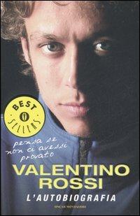 Pensa Se Non Ci Avessi Provato. L'autobiografia - Rossi Valentino