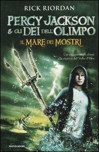 Mare Dei Mostri. Percy Jackson E Gli Dei Dell'olimpo (il) - Riordan Rick