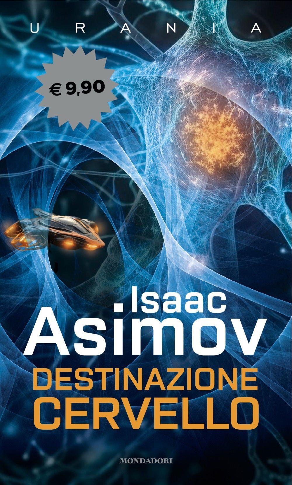 Destinazione Cervello - Asimov Isaac