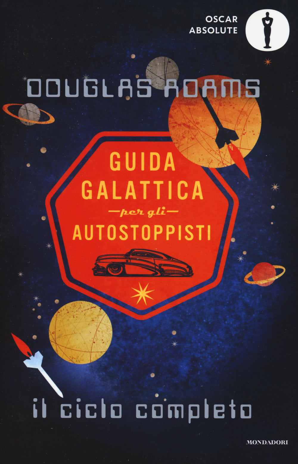 Guida Galattica Per Gli Autostoppisti. Il Ciclo Completo - Adams Douglas