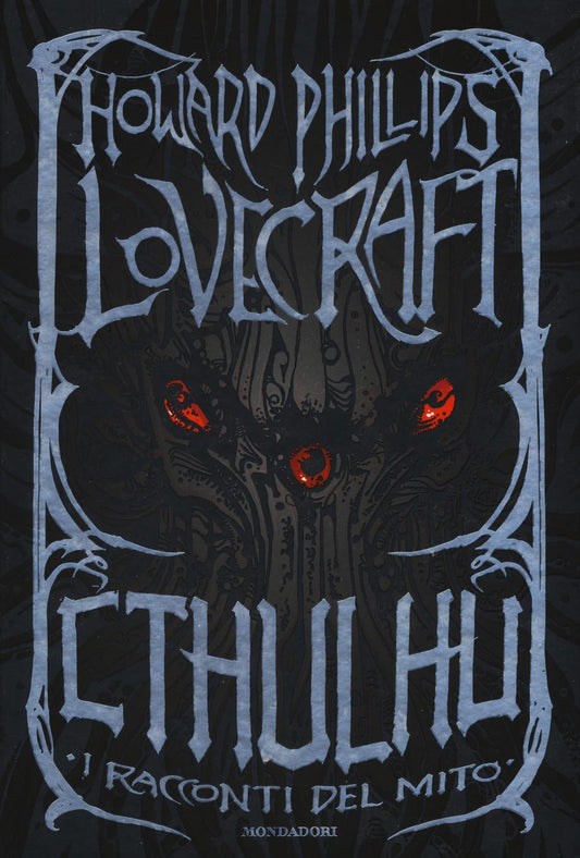 Cthulhu. I Racconti Del Mito. Ediz. Speciale - Lovecraft Howard P.; Lippi G. (cur.)