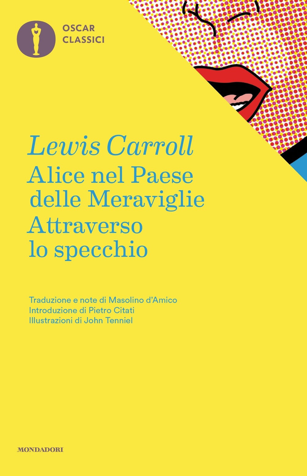 Alice Nel Paese Delle Meraviglie-attraverso Lo Specchio - Carroll Lewis
