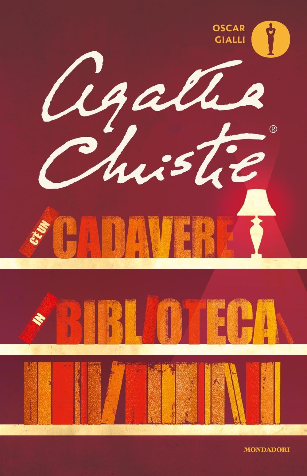 C'e' Un Cadavere In Biblioteca - Christie Agatha