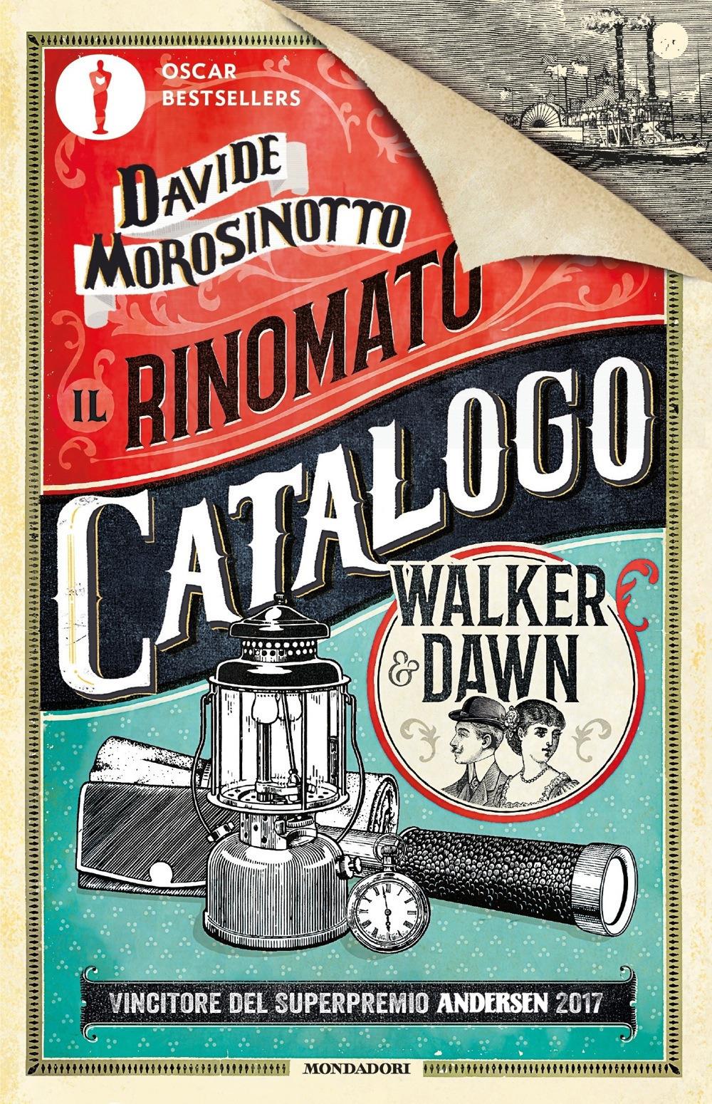 Rinomato Catalogo Walker & Dawn (il) - Morosinotto Davide