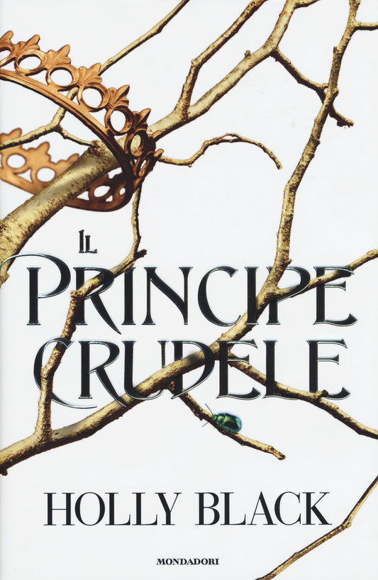 Principe Crudele (il) - Black Holly