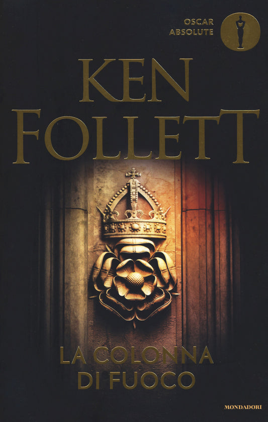 Colonna Di Fuoco (la) - Follett Ken