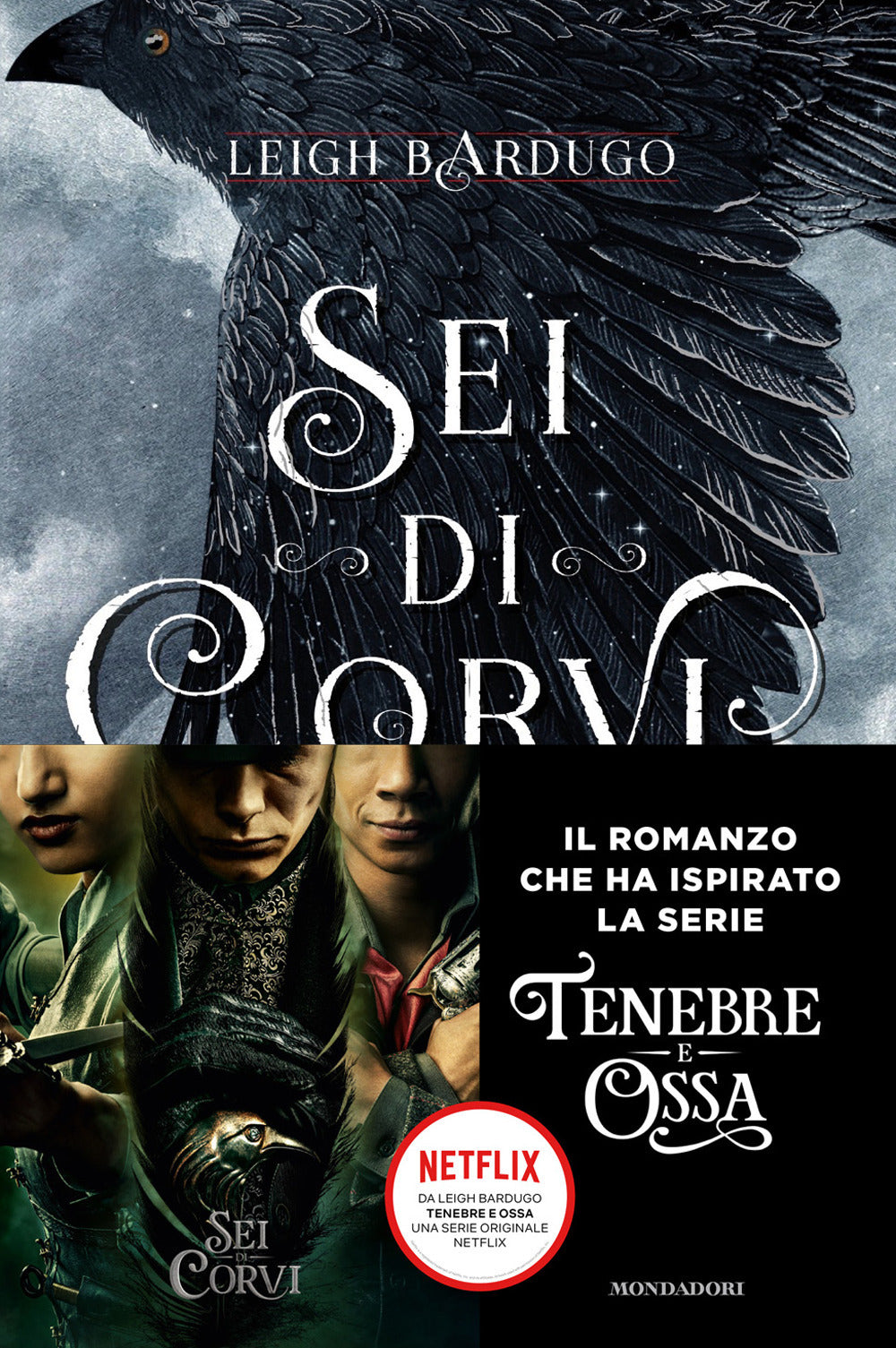 Sei Di Corvi. Grishaverse - Bardugo Leigh