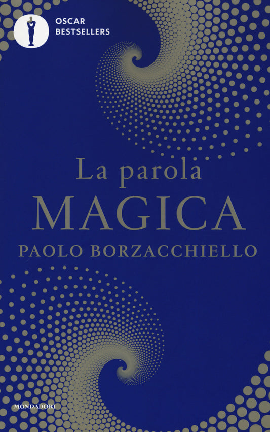 Parola Magica (la) - Borzacchiello Paolo