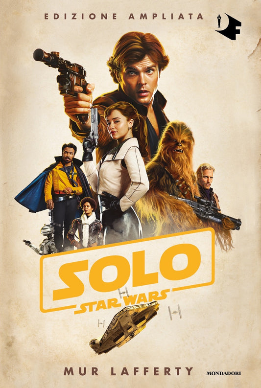 Solo. Star Wars. Ediz. Ampliata - Lafferty Mur