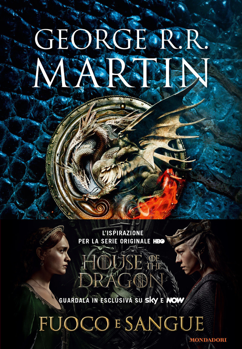 Fuoco E Sangue. House Of The Dragon. Ediz. Illustrata - Martin George R. R.
