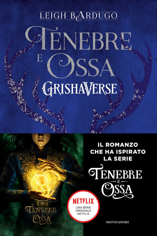 Tenebre E Ossa. Grishaverse - Bardugo Leigh
