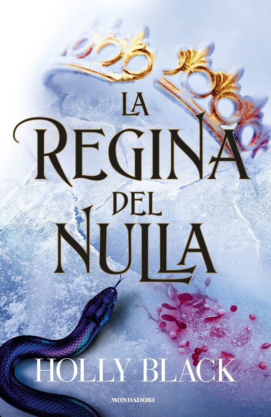 Regina Del Nulla (la) - Black Holly