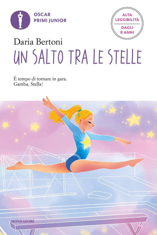 Salto Tra Le Stelle. Ediz. Ad Alta Leggibilita' (un) - Bertoni Daria