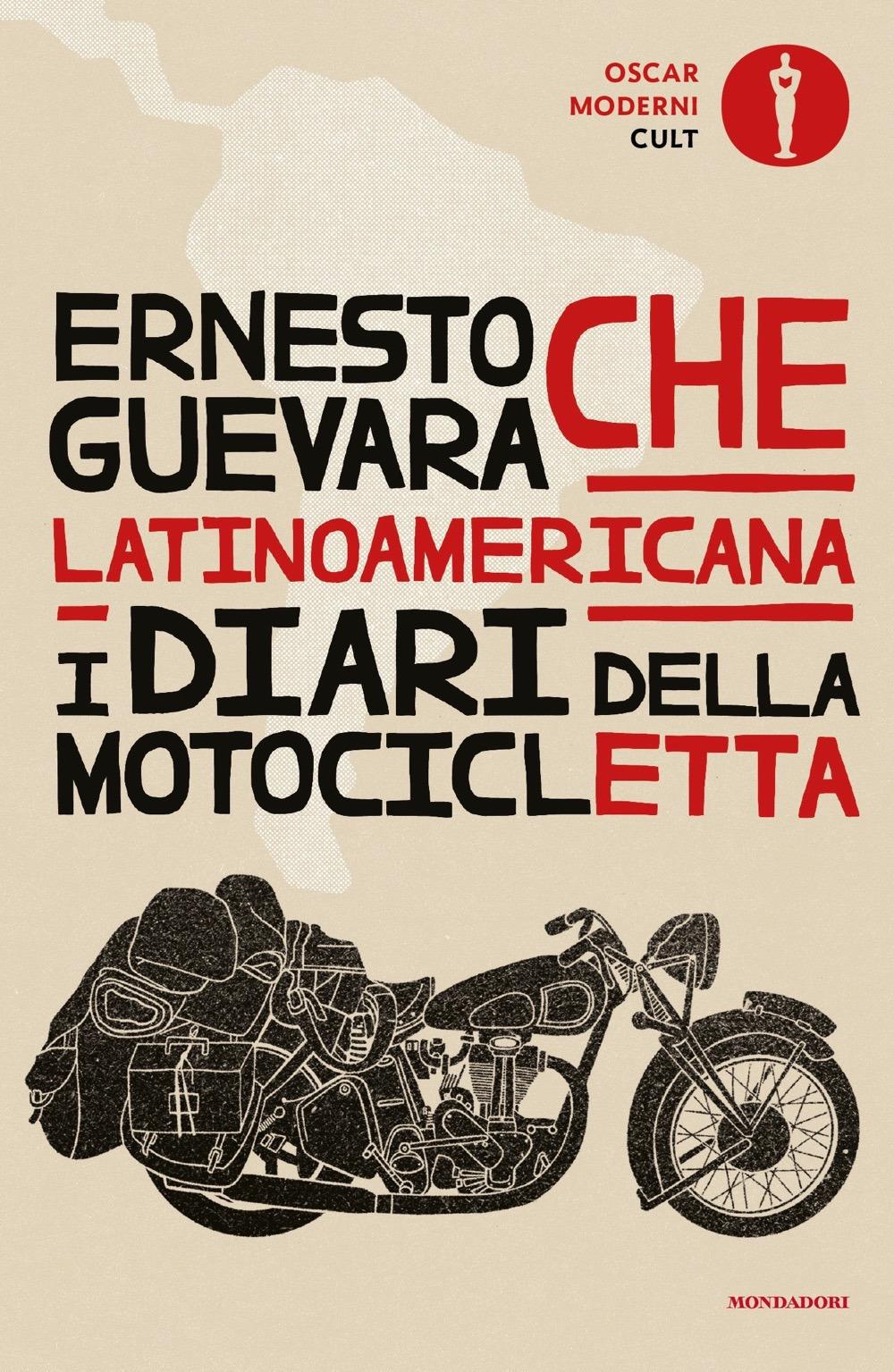 Latinoamericana. I Diari Della Motocicletta - Guevara Ernesto Che