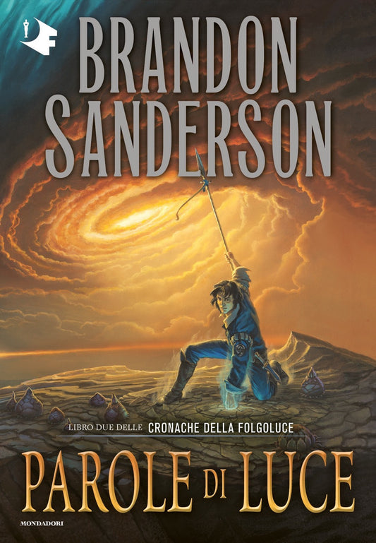 Parole Di Luce. Cronache Della Folgoluce. Vol. 2 - Sanderson Brandon