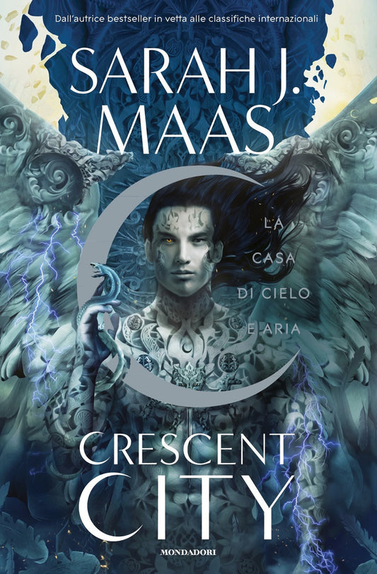 Casa Di Cielo E Aria. Crescent City (la) - Maas Sarah J.