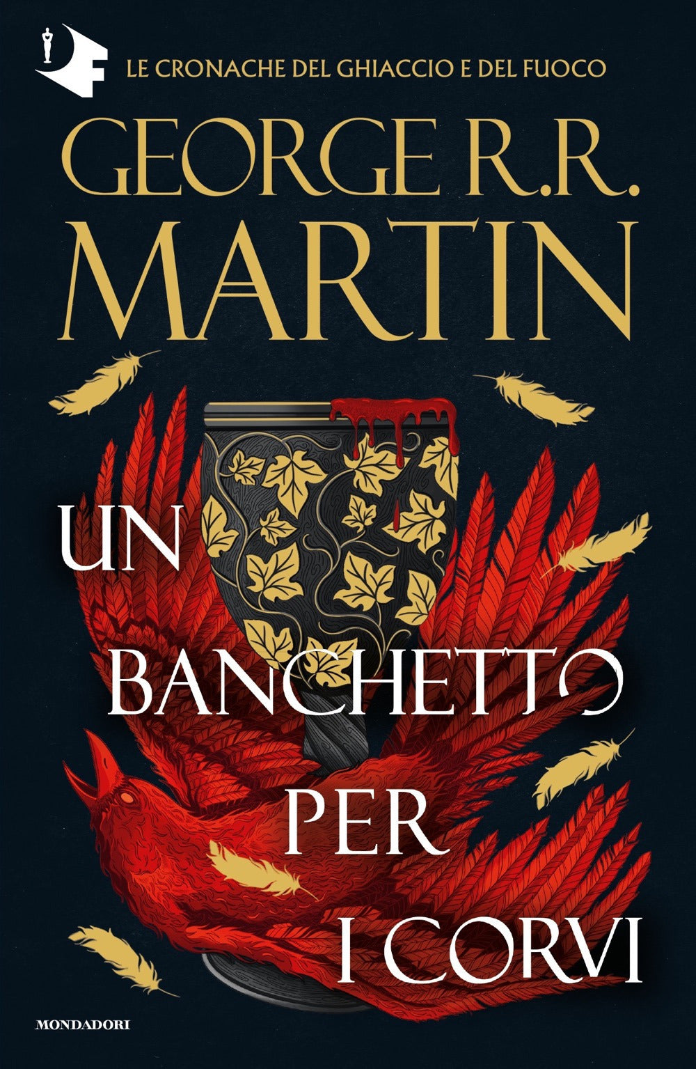 Trono Di Spade (il). Vol. 4: Un Banchetto Per I Corvi - Martin George R. R.