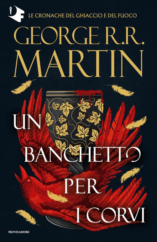 Trono Di Spade (il). Vol. 4: Un Banchetto Per I Corvi - Martin George R. R.