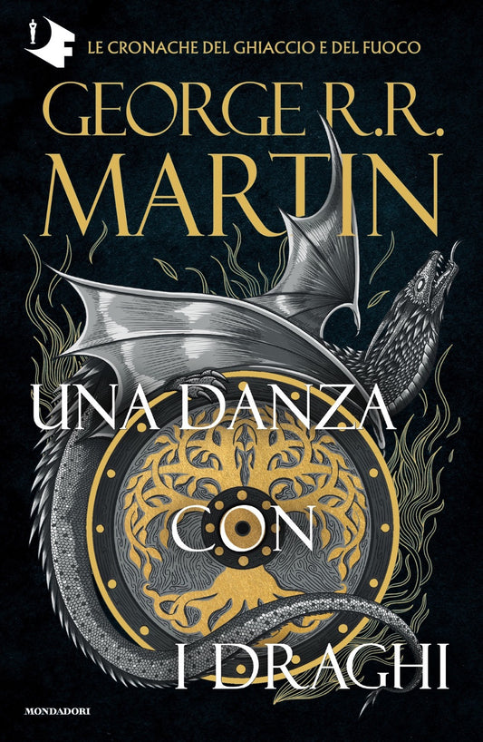 Trono Di Spade (il). Vol. 5: Una Danza Con I Draghi - Martin George R. R.
