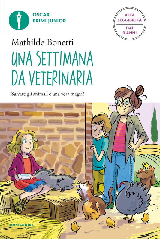 Settimana Da Veterinaria. Ediz. Ad Alta Leggibilita' (una) - Bonetti Mathilde