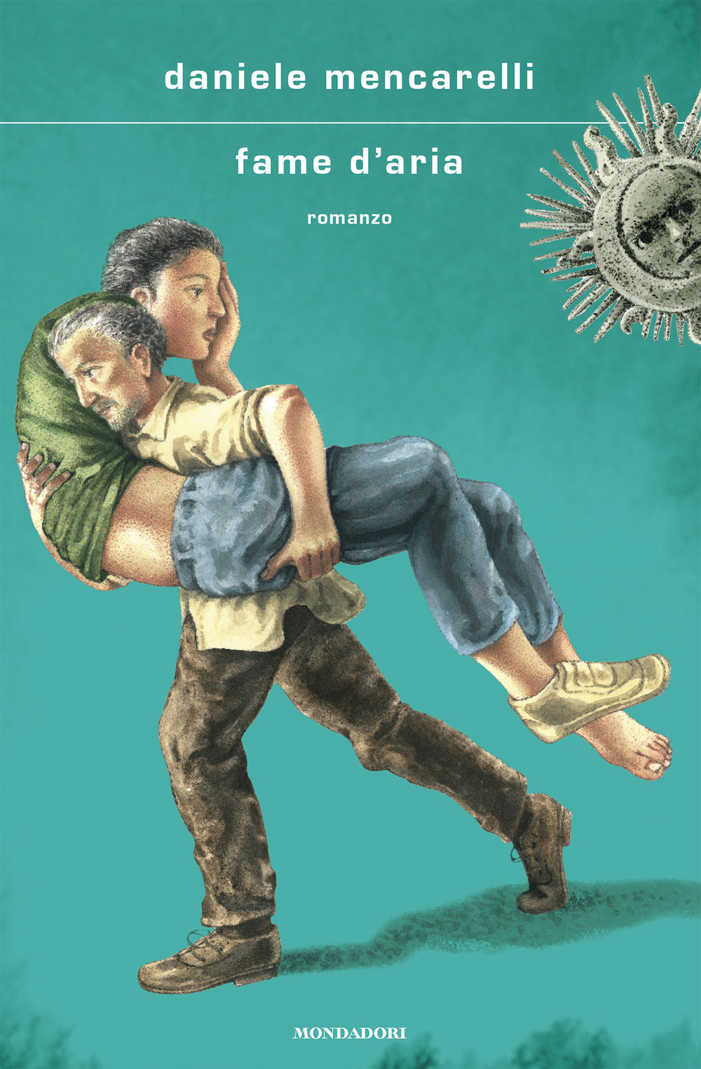 Fame D'aria - Mencarelli Daniele