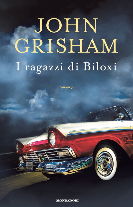 Ragazzi Di Biloxi (i) - Grisham John
