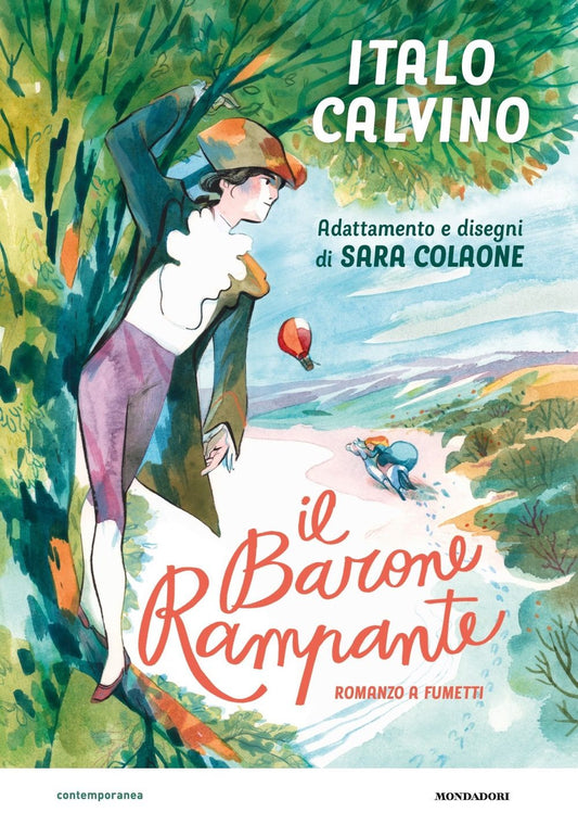 Barone Rampante. Romanzo A Fumetti (il) - Calvino Italo; Colaone S. (cur.)