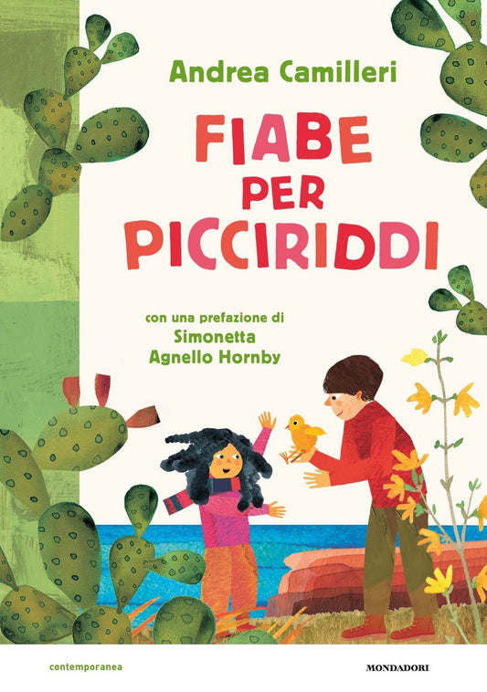 Fiabe Per Picciriddi. Ediz. A Colori - Camilleri Andrea