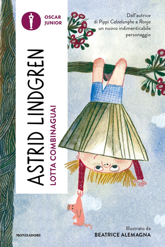 Lotta Combinaguai - Lindgren Astrid