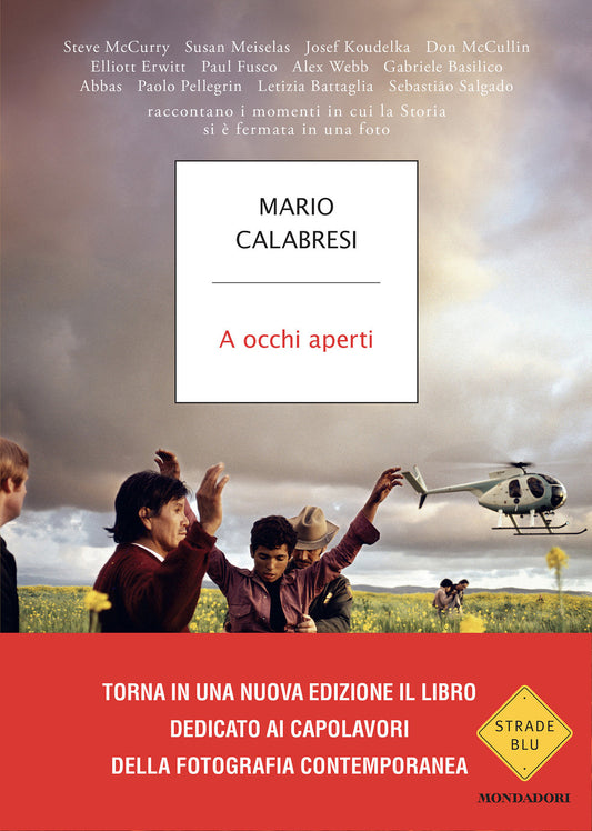 A Occhi Aperti. Ediz. Illustrata - Calabresi Mario