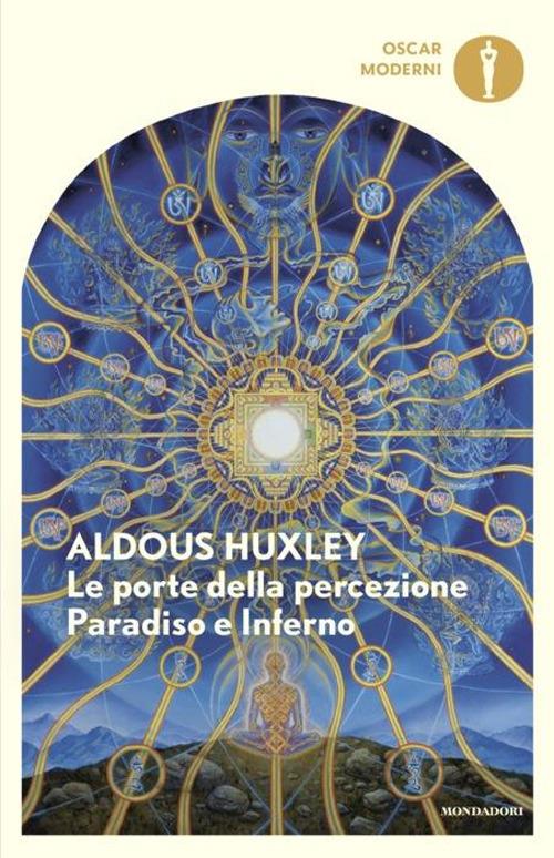 Porte Della Percezione-paradiso E Inferno (le) - Huxley Aldous