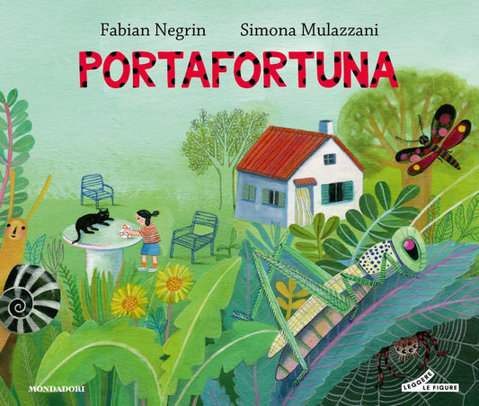 Portafortuna. Ediz. A Colori - Negrin Fabian; Mulazzani Simona